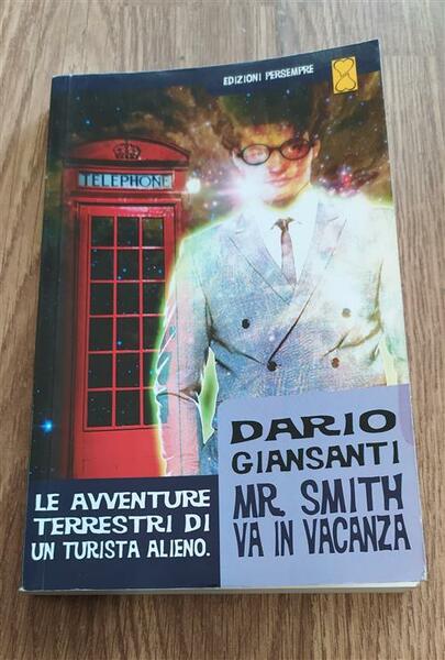 Le Avventure Terrestri Di Un Turista Alieno
