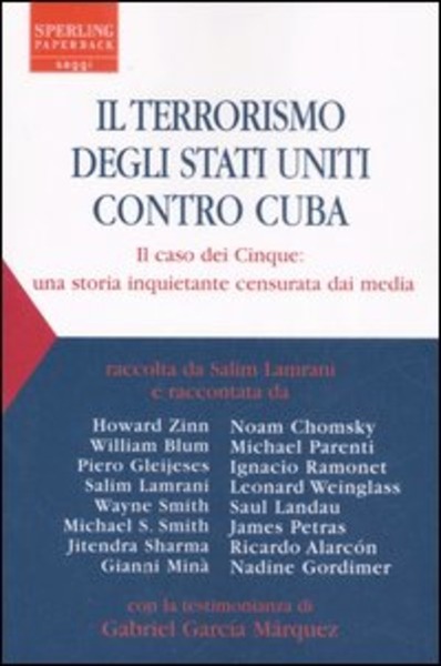 Il Terrorismo Degli Stati Uniti Contro Cuba. Il Caso Dei …