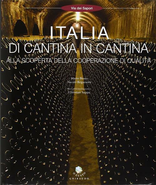 Italia Di Cantina In Cantina