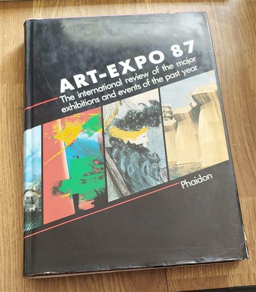 Art-Expo 1987: International Review Of The Major Exhibitions And Events …