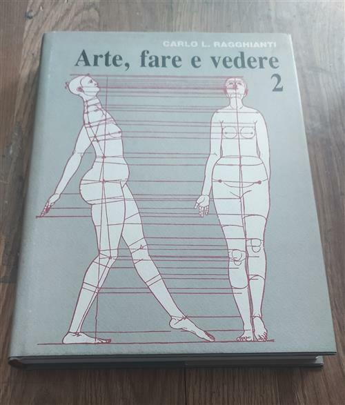 Arte, Fare E Vedere 2