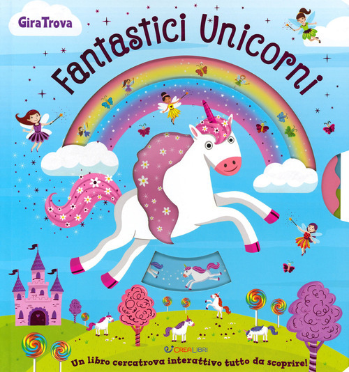 Fantastici Unicorni. Giratrova