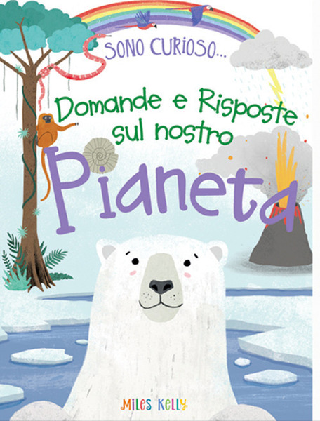 Domande E Risposte Sul Nostro Pianeta. Sono Curioso.