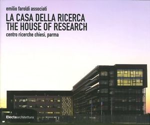 La Casa Della Ricerca. The House Of Research. Centro Ricerche …