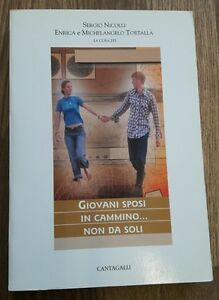 Giovani Sposi In Cammino. Non Da Soli