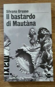 Il Bastardo Di Maut‡na