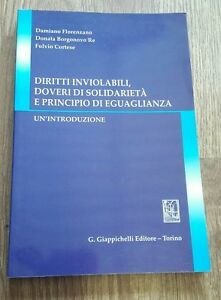 Diritti Inviolabili, Doveri Di Solidariet‡ E Principio Di Eguaglianza