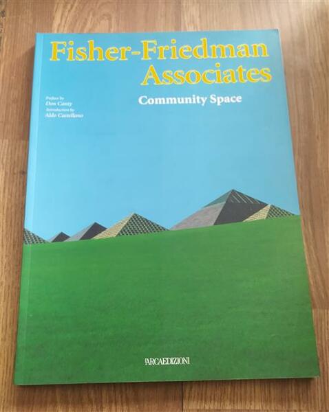 Fisher- Friedman Associates. Community Space