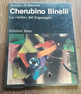 Cherubino Binelli, La Follia Del Linguaggio