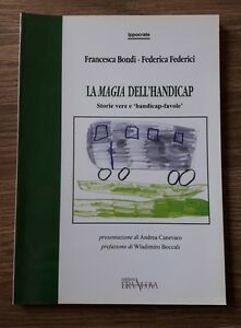 La Magia Dell'handicap. Storie Vere E Handicap Favole