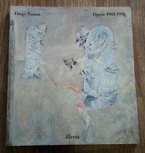 Diego Saiani. Catalogo Della Mostra