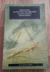 La Nuvola E Il Regolo. Conoscenza E Creativit‡ Nel Progetto …