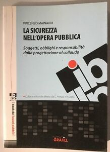 La Sicurezza Nell'opera Pubblica