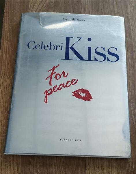 Celebri Kiss For Peace Samuele Mazza Leonardo Arte 1997