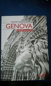 Genova. Ritratto Di Una Citt‡