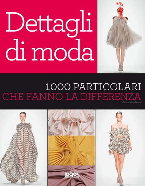 Dettagli Di Moda. 1000 Particolari Che Fanno La Differenza Logos …