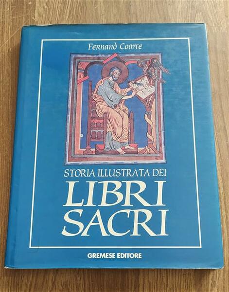 Storia Illustrata Dei Libri Sacri Fernand Comte Gremese 1996