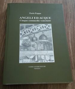 Angeli Ed Acque. Cinque Commedie Veneziane