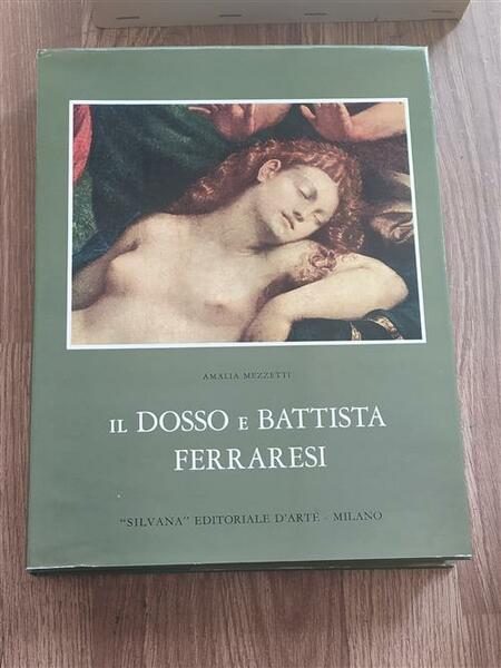 Il Dosso E Battista Ferraresi