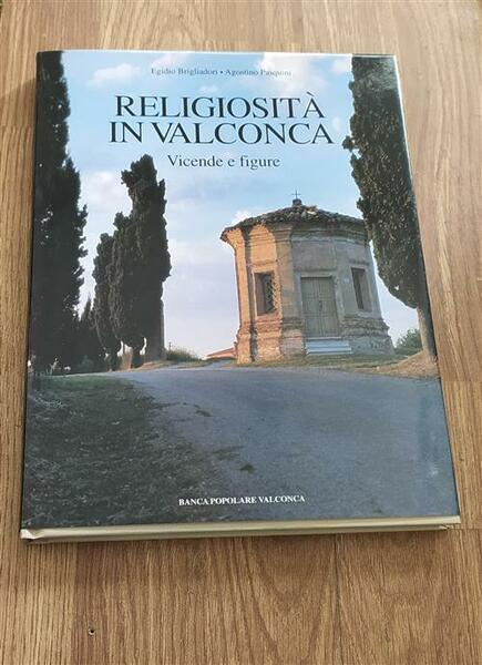 Religiosità In Valconca. Vicende E Figure