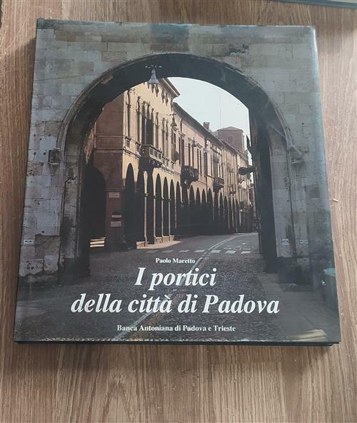 I Portici Della Città Di Padova