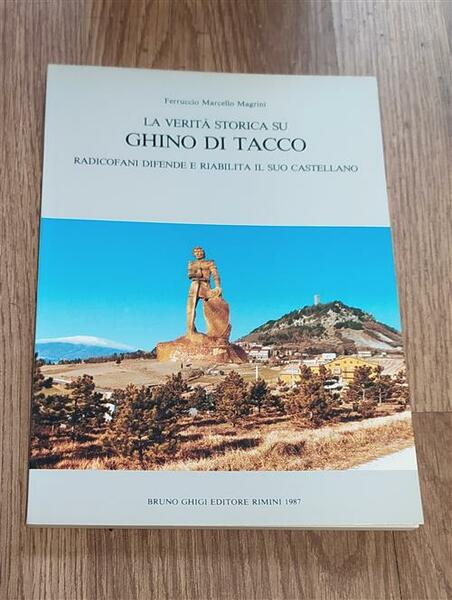 La Verità Storica Su Ghino Di Tacco Radicofani Difende E …