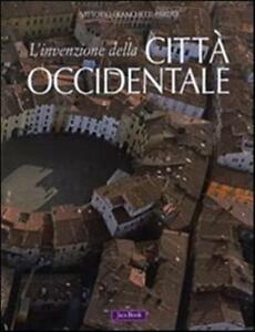 Invenzione Delle Citta Occidentale