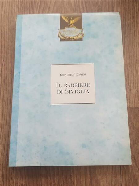 Il Barbiere Di Siviglia. Gran Teatro La Fenice