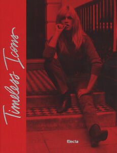 Timeless Icons. Ediz. Illustrata