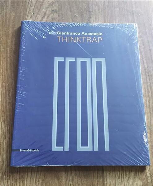 Gianfranco Anastasio. Thinktrap. Catalogo Della Mostra Agrigento
