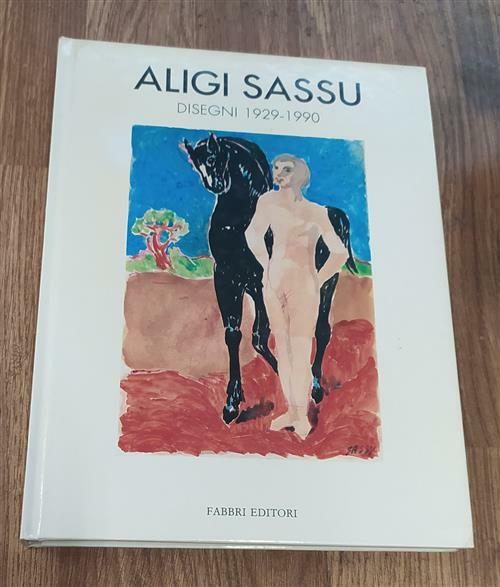 Aligi Sassu Disegni 1929 1990