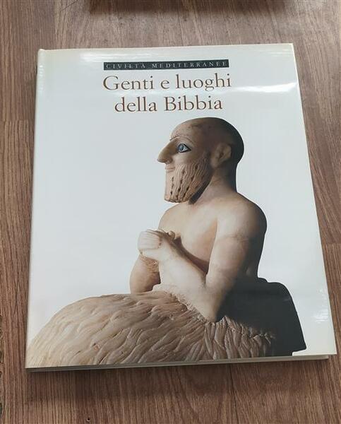 Genti E Luoghi Della Bibbia. Vol. 1