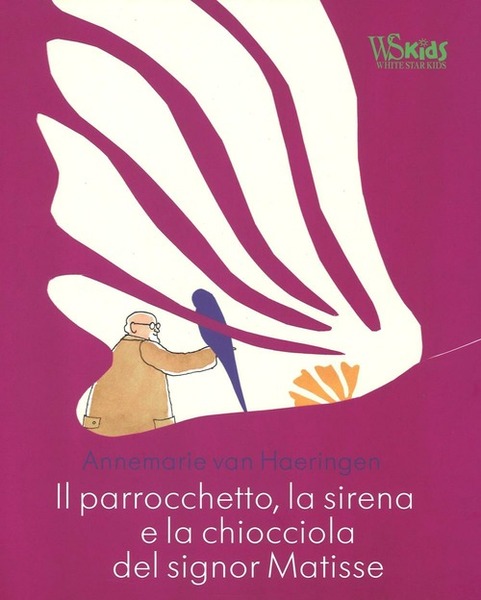 Il Parrocchetto, La Sirena E La Chiocciola Del Signor Matisse