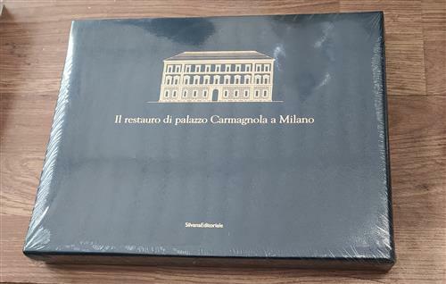 Il Restauro Di Palazzo Carmagnola A Milano
