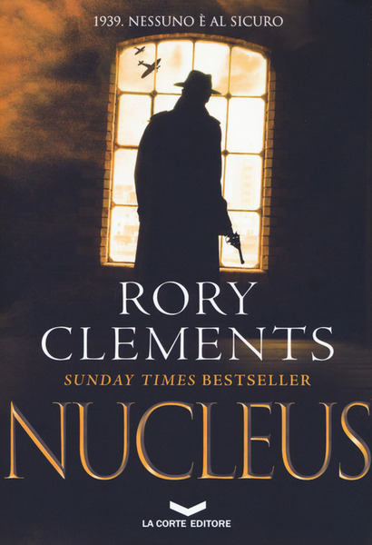 Nucleus Rory Clements La Corte Editore 2019