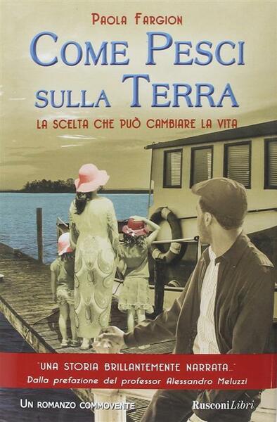 Come Pesci Sulla Terra Fargion Paola Rusconi Editore 2014