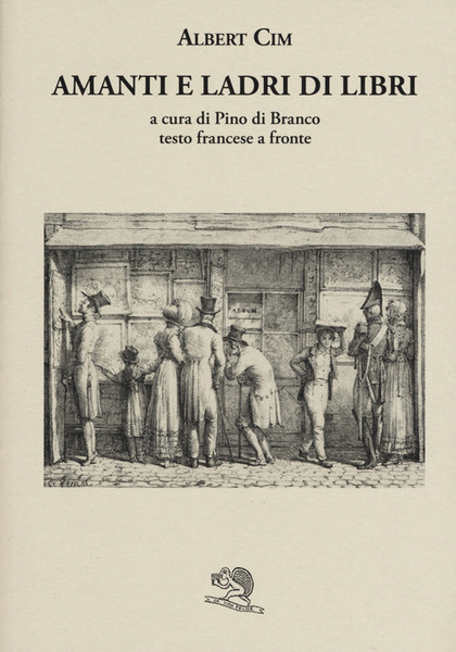 Amanti E Ladri Di Libri. Testo Francese A Fronte Albert …