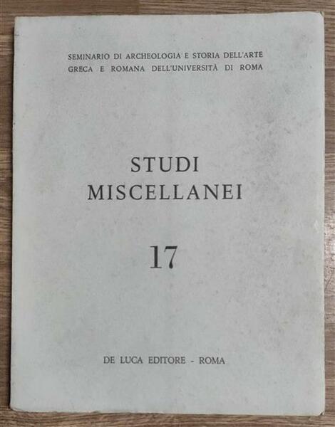 Seminario Di Archeologia E Storia Dell'arte Greca E Romana Studi …