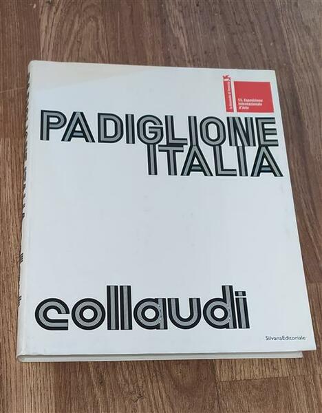 Padiglione Italia. Collaudi. Omaggio A F.T.Marinetti Luca Beatrice, Beatrice B