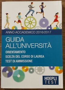 Guida All'universita. Anno Accademico 2016/2017. Orientamento. Scelta Del Corso Di …