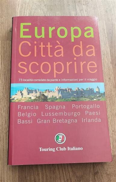Europa. Citta Da Scoprire