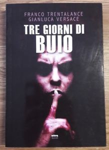 Tre Giorni Di Buio
