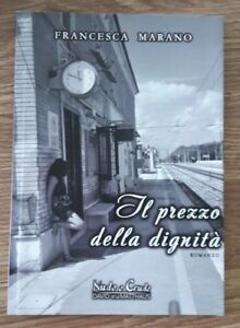 Il Prezzo Della Dignita