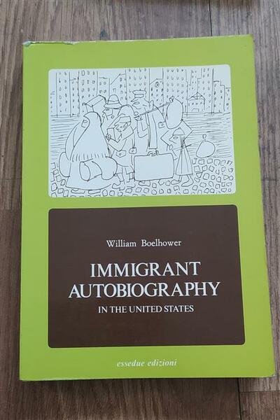 Immigrant Autobiography In The United States