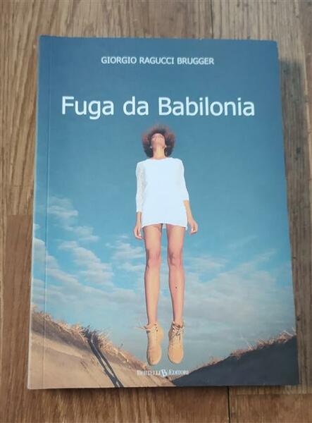 Fuga Da Babilonia