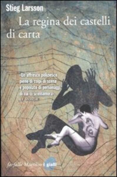 La Regina Dei Castelli Di Carta. Millennium