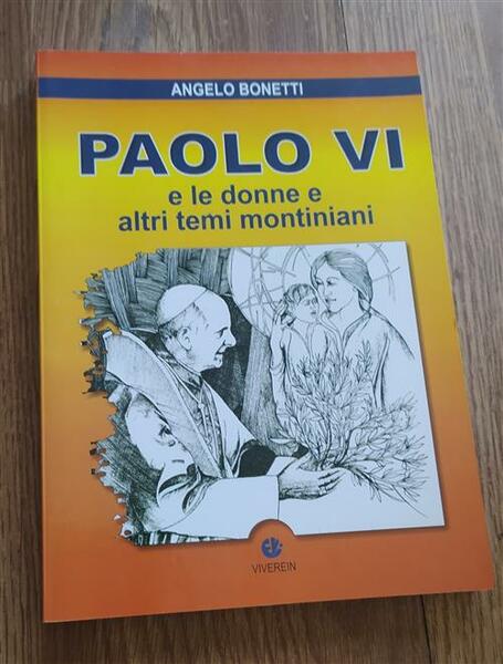 Paolo Vi E Le Donne E Altri Temi Montiniani
