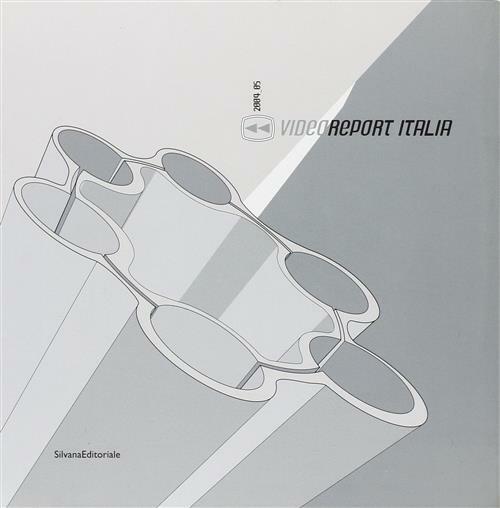 Video Report. Catalogo Della Mostra Monfalcone