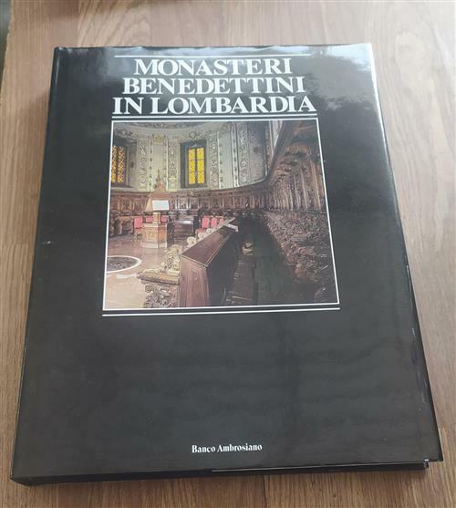 Monasteri Benedettini In Lombardia