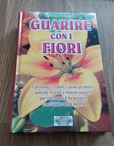 Guarire Con I Fiori